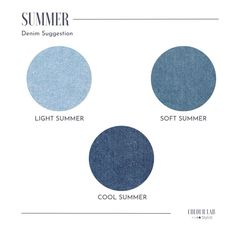 three different shades of denim on a white background with the words summer and light summer