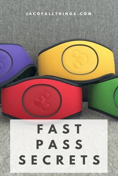 four different colored wristbands with the text fast pass secrets on top of them