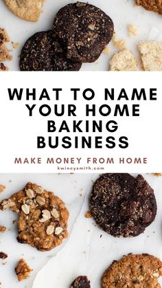 what to name your home baking business make money from home with these cookies and cookies