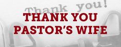 the words thank you pastor's wife written in red ink on an old typewriter