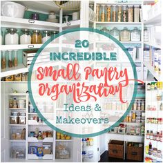 small pantry organization ideas and makeovers