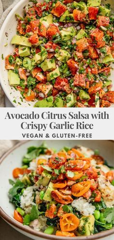 avocado citrus salsa with crispy garlic rice vegan and gluten - free