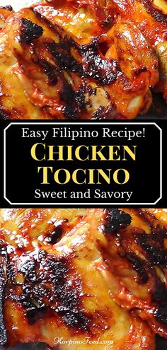 chicken tocino with text overlay that reads easy filipino recipe, chicken tocino sweet and savory