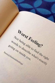 an open book with the words worst feeling on it