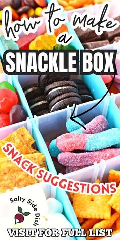 an image of how to make a snackie box with sweets and snacks in it