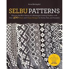 the book cover for selbu patterns, featuring black and white knitted fabric