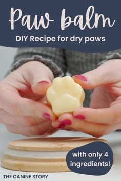 Image shows a close up of a paw shaped solid moisturiser bar. Text reads "paw balm, diy recipe for dry paws, with only 4 ingredients" Paw Butter For Dogs Diy, Dog Paw Wash, Dog Paw Balm Diy, Paw Balm For Dogs Diy, Dog Balm For Paws, Dog Paw Lotion, Diy Dog Paw Balm, Paw Balm Recipe, Dry Dog Paws