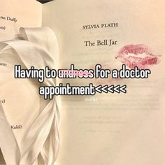 an open book with the words having to express for a doctor appointment > > >