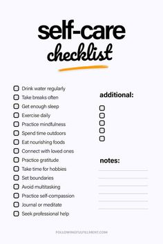 a self care checklist with the words self - care checklist written on it