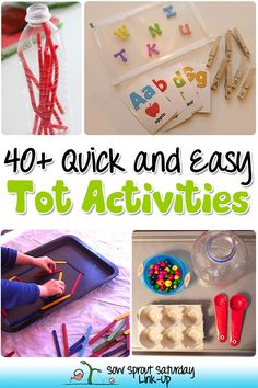 the cover of 40 + quick and easy tot activities for toddlers with pictures of letters