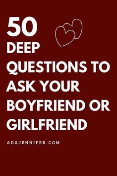 Questions For A Relationship, Things To Ask Girlfriend, What Should I Ask My Boyfriend, Questions To Ask Your Girlfriend Deep, Question To Ask My Girlfriend, Truth Questions For Girlfriend, Deep Questions For Boyfriend, Serious Questions To Ask Your Girlfriend, Good Questions To Ask Your Girlfriend