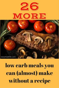 26 fast and easy low carb meals the whole family will love. #lowcarb Easy Low Carb Meals, Banting Recipes, Low Carb Meals, Low Carbs, Carb Meals, Low Carb Meals Easy, Low Carb Chicken, Easy Meal Prep, Perfect Food