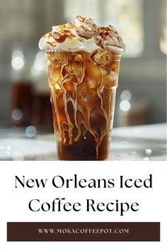 new orleans iced coffee recipe with text overlay