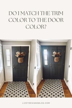 two doors with the words do i match the trim color to the door color?