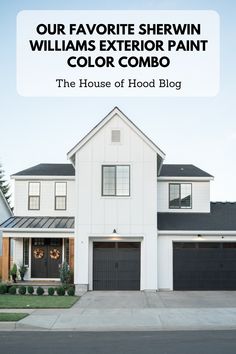 a house with the words our favorite shewin williams exterior paint color combo on it