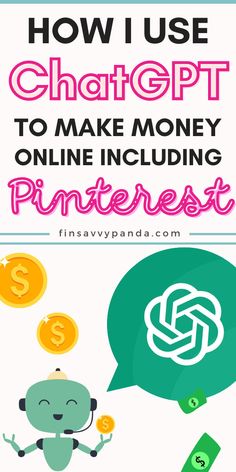 how i use chatgett to make money on line including pinterest info