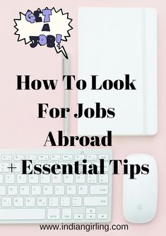 a keyboard, mouse and notebook with the words how to look for jobs around essential tips