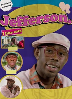 a man with glasses and a hat on the front cover of a magazine called jefferson i like cats