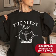 Personalized Registered Nurse Sweatshirt, Custom Nurse Shirt, Nurse Gift, Nurse Appreciation Gift, RN Sweatshirt, Nursing Student Grad Gift FREE SHIPPING ON ALL ORDERS $35 OR + PRODUCTION TIME: 1 - 3 DAYS (usually 2 days) SHIPPING TIME: 2 - 5 DAYS (usually 3 - 4 days) If you need a rush order, please do not hesitate to reach out! ⭐ HOW TO ORDER ⭐: 1)  Please view all of the photos from the listing 2) Please choose your size/style and then your color 3) Please add personalization note if needed 4 Long Sleeve Branded T-shirt For College, Long Sleeve College T-shirt With Branding, Graduation Tshirts, Grad Shirts, Nursing School Shirts, Nurse Appreciation Gifts, Nurse Sweatshirt, Nurse Appreciation, Nursing Graduation