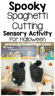 spooky spaghetti cutting activity for halloween with text overlay that reads spooky spaghetti cutting sensory activity for halloween