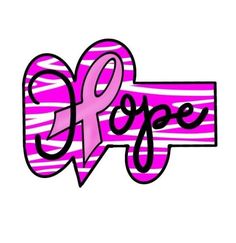 the word hope is painted in pink and black with a ribbon on it's side