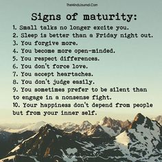 a poem written on top of a mountain with the words signs of matruity