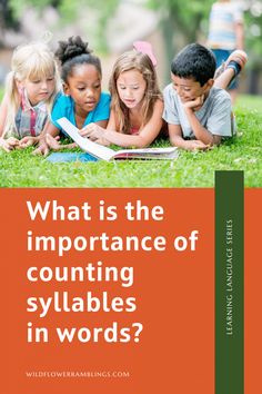 Importance of counting syllables in words - Wildflower Ramblings Dividing Syllables, Free Nursery Rhymes, Preschool Alphabet Book, Third Grade Homeschool, Counting Syllables, Reading Aloud