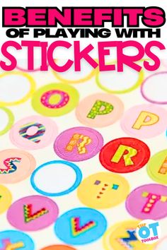 the benefits of playing with stickers for kids to learn how to make letters and numbers