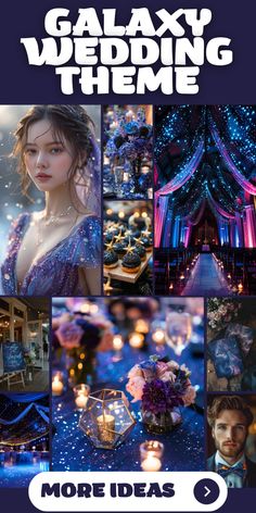 a collage of photos with the words galaxy wedding theme in white, blue and purple