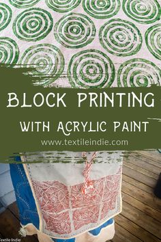 the block printing with acrylic paint is an easy and fun project for beginners