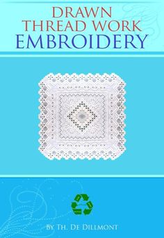 the book cover for drawn thread work embroidery