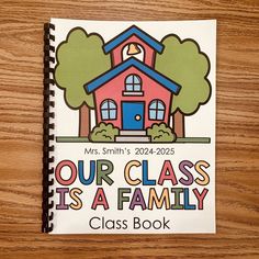 a book with the words our class is a family on it