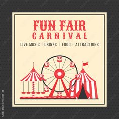 the fun fair carnival poster is shown