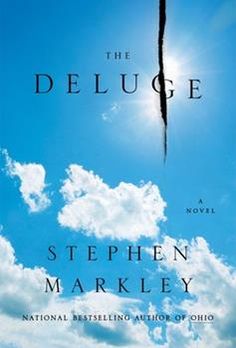 the delugee by stephen markley is shown in front of a blue sky with clouds