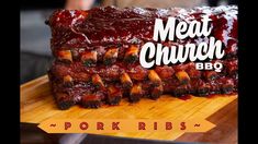 meat church bbq pork ribs on a cutting board