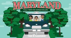 a car driving down a road with trees and bushes behind it, the words maryland field trips for homeschoolers time 4 learning