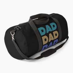 a black duffel bag with the words dad on it