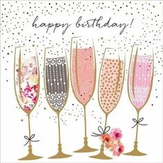 a card with five champagne glasses and the words happy birthday