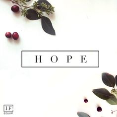 the word hope surrounded by leaves and berries