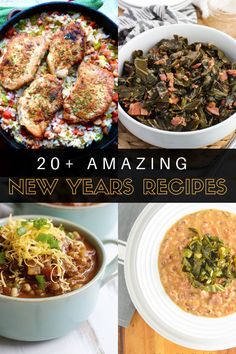 several pictures of different dishes with the words 20 amazing new year's recipes