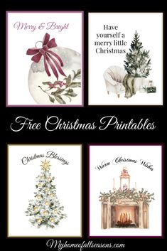 four christmas cards with the words, free christmas printables and an image of a fireplace