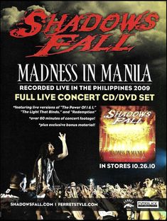 the poster for shadows fall's concert at madison in manila, philippines on may 19, 2009