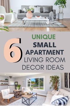 the living room is decorated in white and gray with text overlay that reads unique small apartment living room decor ideas