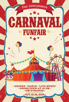 carnival flyer template with an image of a circus tent and ferris wheel in the background