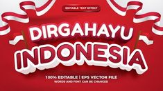 an advertisement with the words dirganyay indonesia and two flags flying in the air