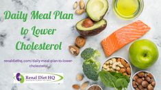 Trying to follow a low cholesterol diet to combat high cholesterol or help with kidney disease? Eating cholesterol lowering-foods can be hard, but this daily meal plan will make it easy for you! Grab a week of meals to reduce cholesterol here! #MealPlans #LowCholesterolRecipes #CholesterolDiet #cholesterol #CholesterolLoweringFoods Foods To Help Lower Ldl Cholesterol, Colestrol Diet Lower Cholesterol Recipes Dinner, Lowering Cholestrol Meals, Colestrol Diet Lower Cholesterol, Low Cholesterol Meal Plan, Raise Hdl Cholesterol Food, Low Cholesterol Diet Plan, Renal Diet Menu, High Cholesterol Diet