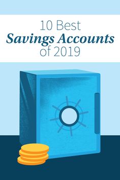 a blue book with the title 10 best savings accounts of 2019 on top of stacks of coins