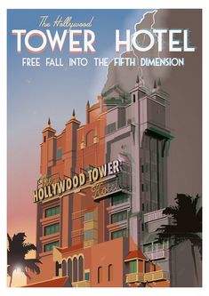 the hollywood tower hotel is featured in this poster