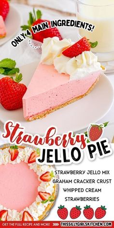 strawberry jello pie with whipped cream and strawberries on the side is featured in this advertisement