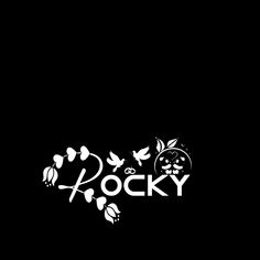 a black and white photo with the word rocky on it